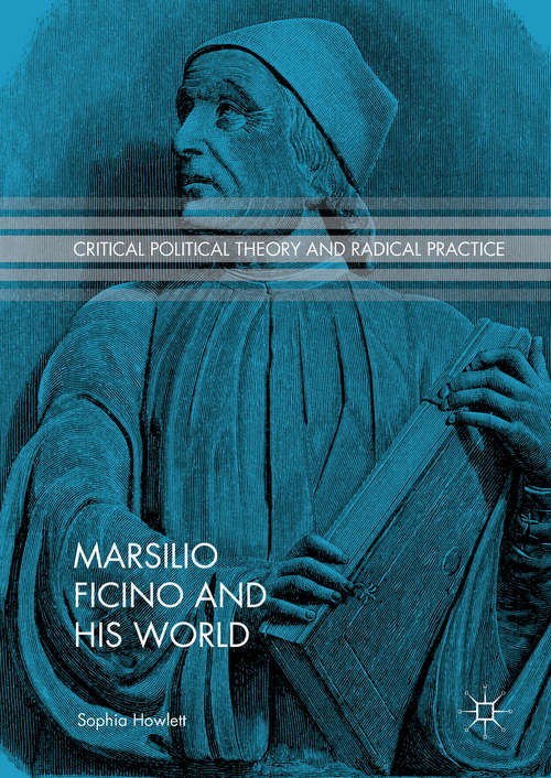 Book cover of Marsilio Ficino and His World