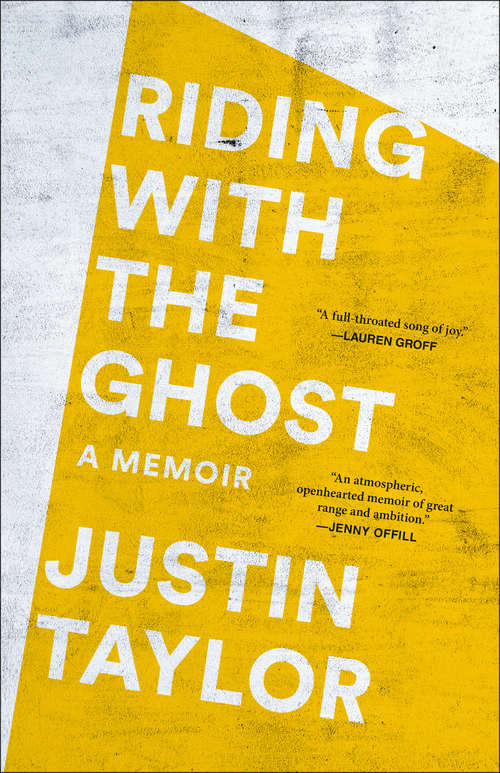 Book cover of Riding with the Ghost: A Memoir