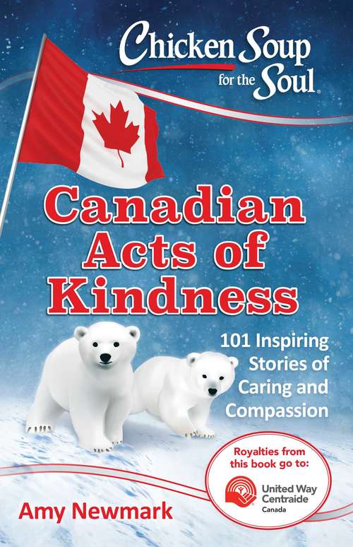 Book cover of Chicken Soup for the Soul: 101 Stories of Caring and Compassion