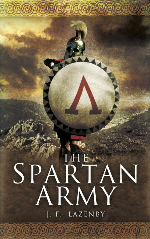 Book cover of The Spartan Army (Stackpole Military History Ser.)