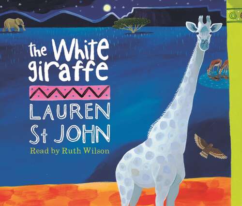 Book cover of The White Giraffe: Book 1 (The White Giraffe Series #1)