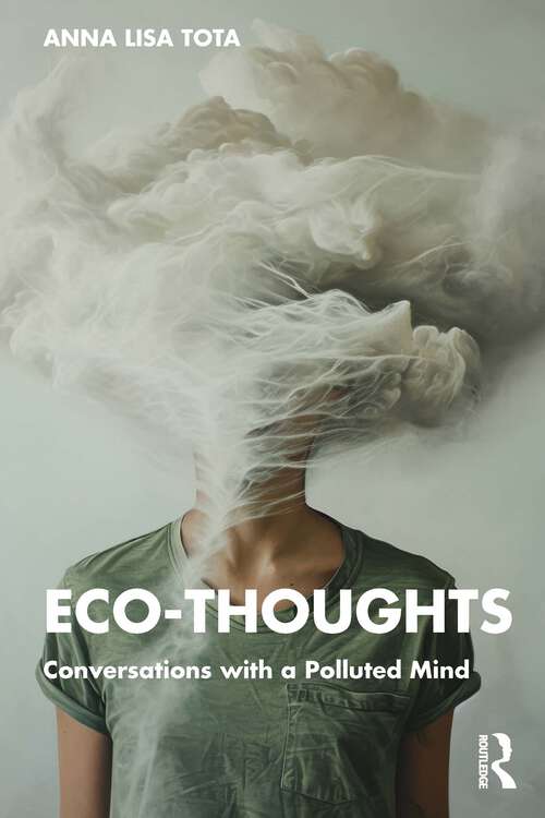 Book cover of Eco-Thoughts: Conversations with a Polluted Mind