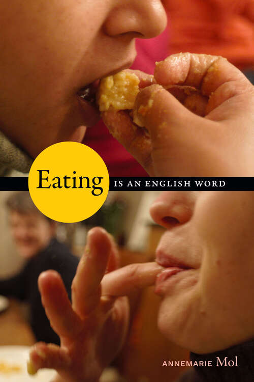 Book cover of Eating Is an English Word