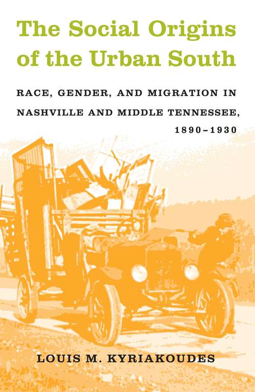 Book cover of The Social Origins of the Urban South