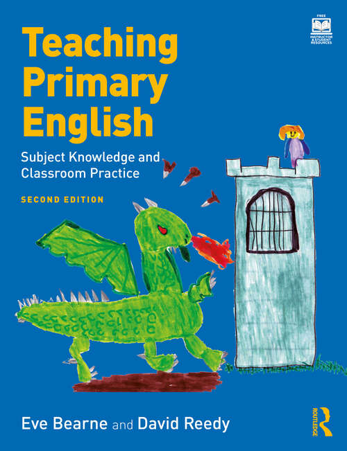 Book cover of Teaching Primary English: Subject Knowledge and Classroom Practice