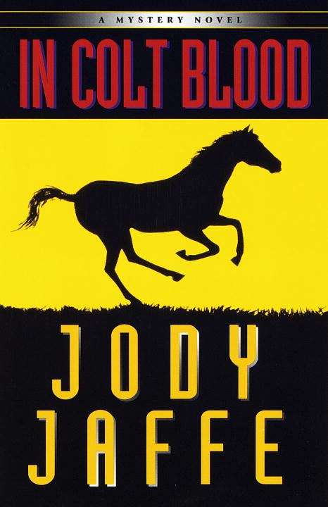 Book cover of In Colt Blood (Nattie Gold Mystery #3)