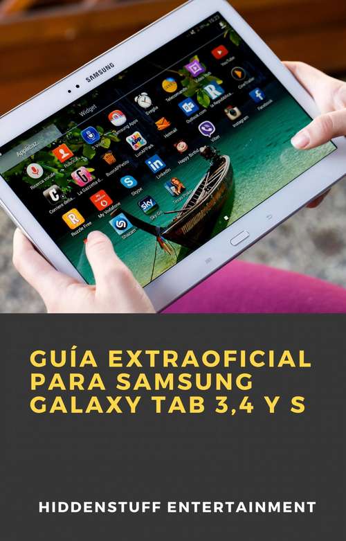 Book cover of Guía extraoficial para Samsung Galaxy Tab 3,4 y S