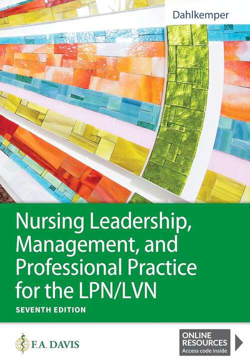 Book cover of Nursing Leadership, Management, And Professional Practice For The Lpn/lvn (7)