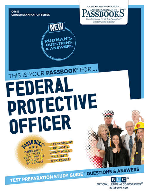 Book cover of Federal Protective Officer: Passbooks Study Guide (Career Examination Series)