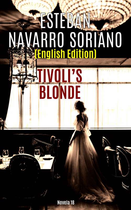 Book cover of Tivoli´s Blonde