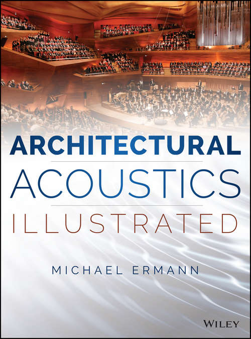 Book cover of Architectural Acoustics Illustrated