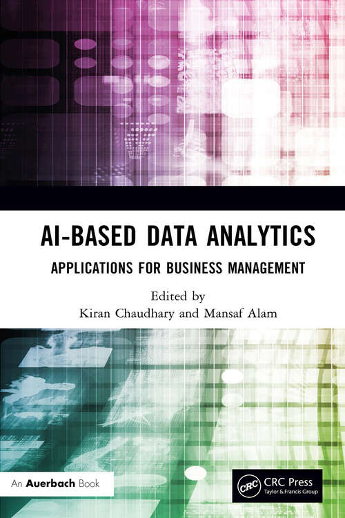 Book cover of AI-Based Data Analytics: Applications for Business Management