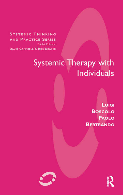 Book cover of Systemic Therapy with Individuals (The Systemic Thinking and Practice Series)