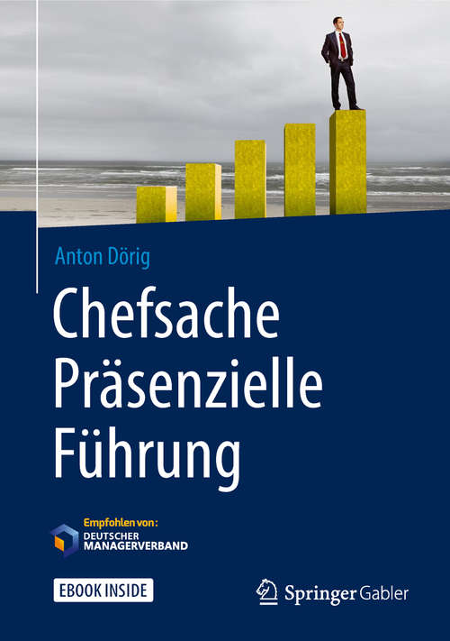 Book cover of Chefsache Präsenzielle Führung