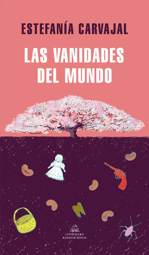 Book cover of Las vanidades del mundo