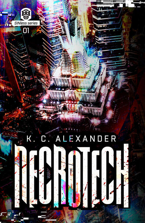 Book cover of Necrotech (SINless #1)