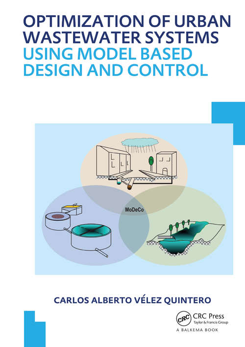 Book cover of Optimization of Urban Wastewater Systems using Model Based Design and Control: UNESCO-IHE PhD Thesis