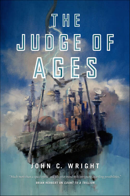 Book cover of The Judge of Ages: Book Three Of The Eschaton Sequence (The Eschaton Sequence #3)