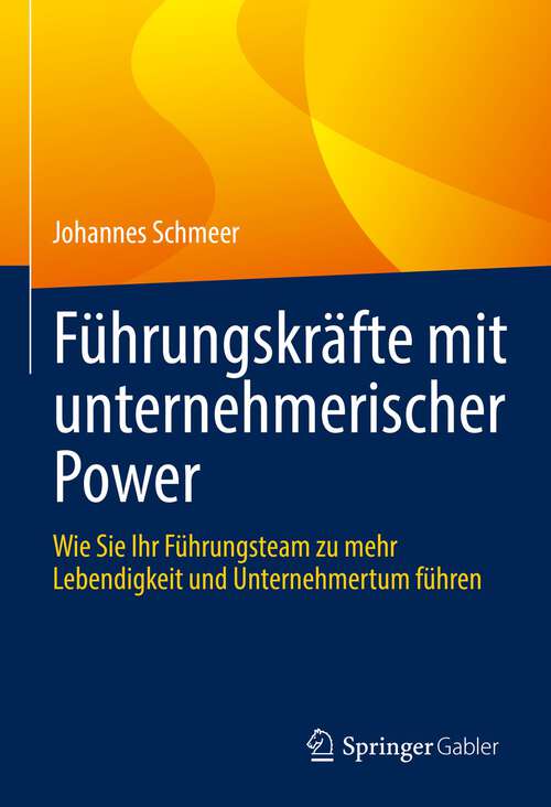 Book cover of Führungskräfte mit unternehmerischer Power