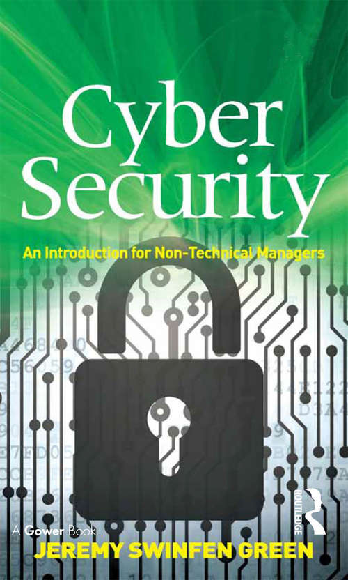 Book cover of Cyber Security: An Introduction for Non-Technical Managers