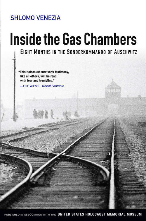 Book cover of Inside the Gas Chambers: Eight Months in the Sonderkommando of Auschwitz