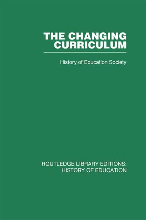 Book cover of The Changing Curriculum