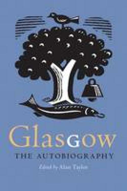 Book cover of Glasgow: The Autobiography (2)