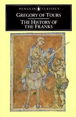 Book cover of The History Of The Franks