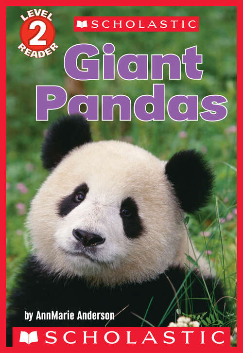 Book cover of Giant Pandas (Scholastic Reader, Level 2)