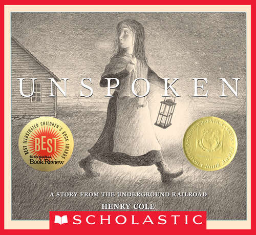 Book cover of Unspoken: A Story from the Underground Railroad