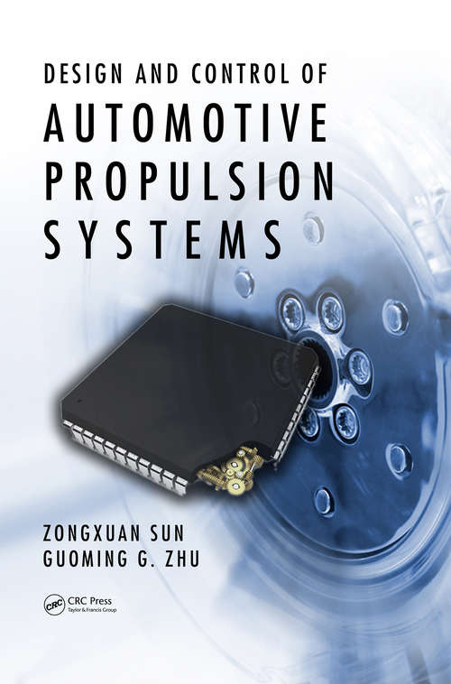 Book cover of Design and Control of Automotive Propulsion Systems