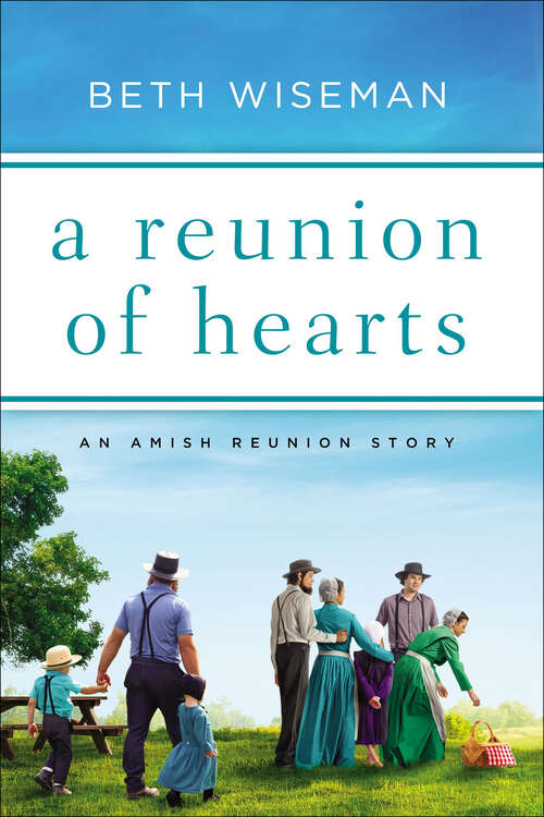 Book cover of A Reunion of Hearts: An Amish Reunion Story (Amish Reunion Stories)