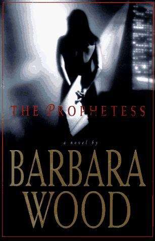 Book cover of The Prophetess: A Novel