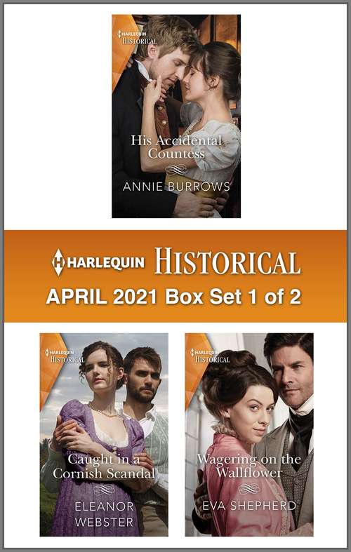 Book cover of Harlequin Historical April 2021 - Box Set 1 of 2