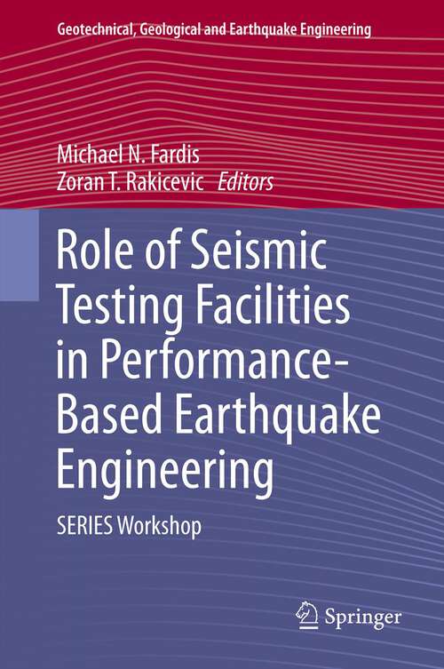 Book cover of Role of Seismic Testing Facilities in Performance-Based Earthquake Engineering