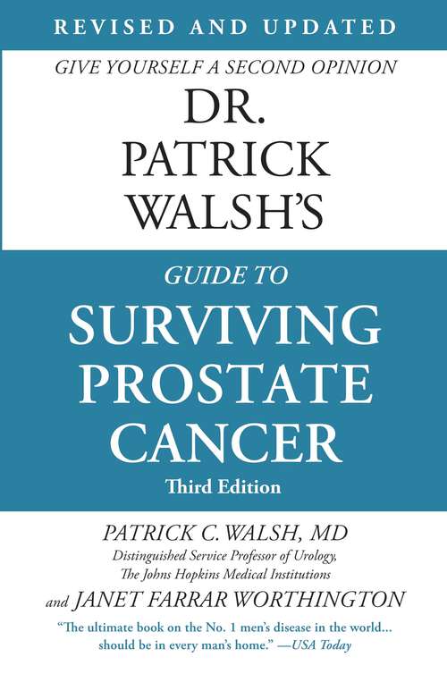 Book cover of Dr. Patrick Walsh's Guide to Surviving Prostate Cancer