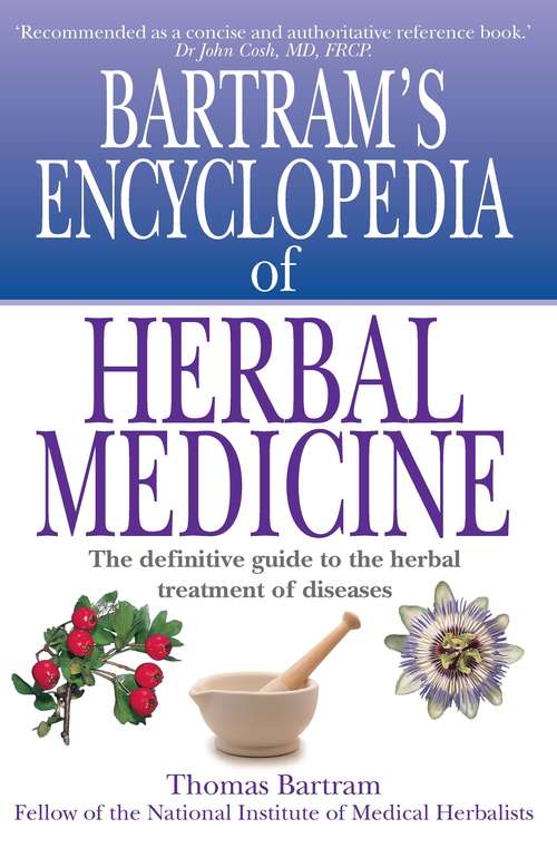 Book cover of Bartram's Encyclopedia of Herbal Medicine