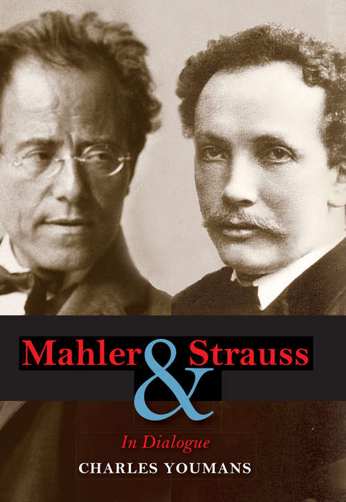 Book cover of Mahler and Strauss: In Dialogue