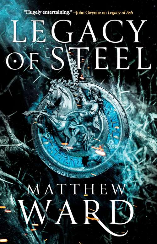 Book cover of Legacy of Steel: Book Two Of The Legacy Trilogy (The Legacy Trilogy #2)