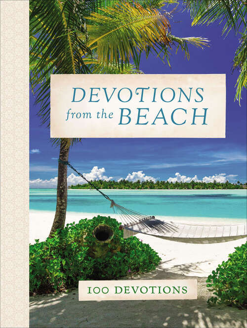 Book cover of Devotions from the Beach: 100 Devotions (Devotions From ... Ser.)