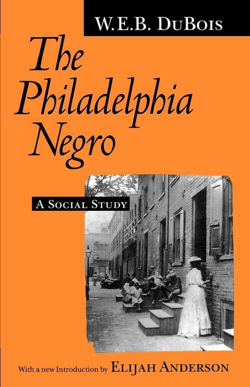 Book cover of The Philadelphia Negro