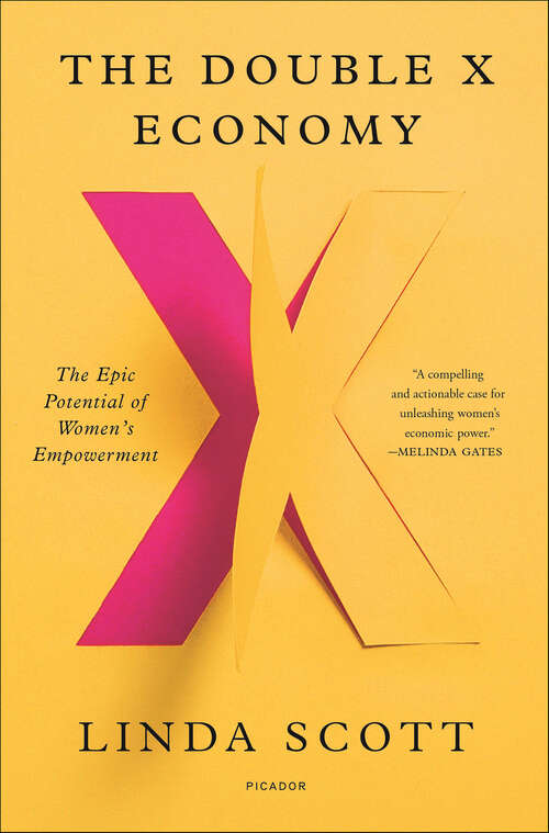 Book cover of The Double X Economy: The Epic Potential of Women's Empowerment