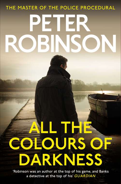 Book cover of All the Colours of Darkness: DCI Banks 18 (DCI Banks #18)