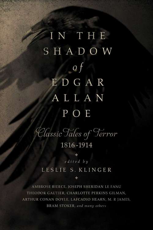 Book cover of In the Shadow of Edgar Allan Poe: Classic Tales of Horror, 1816-1914