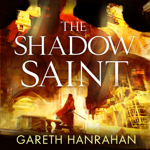 Book cover of The Shadow Saint: Book Two of the Black Iron Legacy (The Black Iron Legacy)