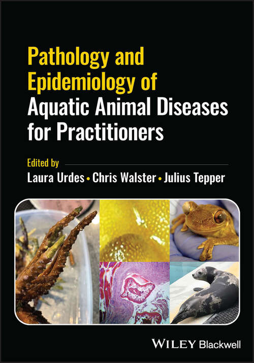 Book cover of Pathology and Epidemiology of Aquatic Animal Diseases for Practitioners