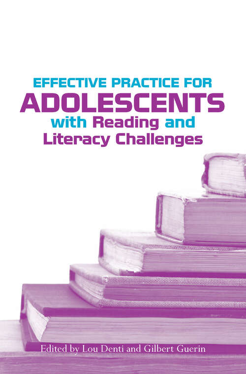 Book cover of Effective Practice for Adolescents with Reading and Literacy Challenges