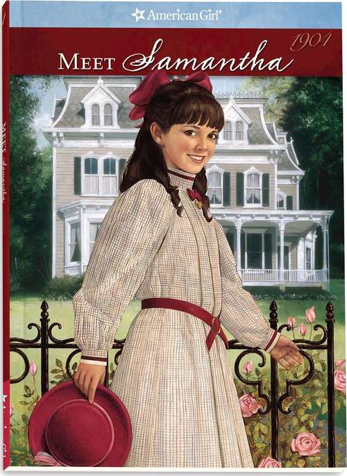 Book cover of Meet Samantha: An American Girl (American Girls #1)