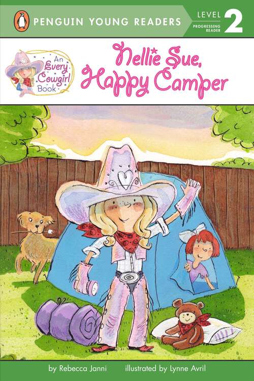Book cover of Nellie Sue, Happy Camper: An Every Cowgirl Book (Every Cowgirl)