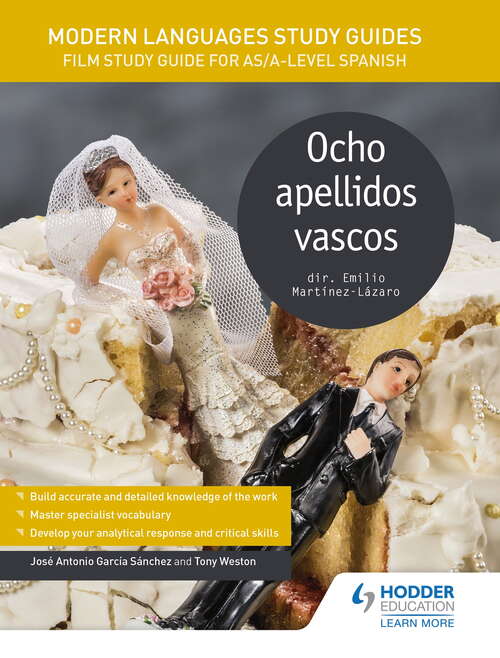 Book cover of Modern Languages Study Guides: Ocho apellidos vascos: Film Study Guide for AS/A-level Spanish (Film and literature guides)